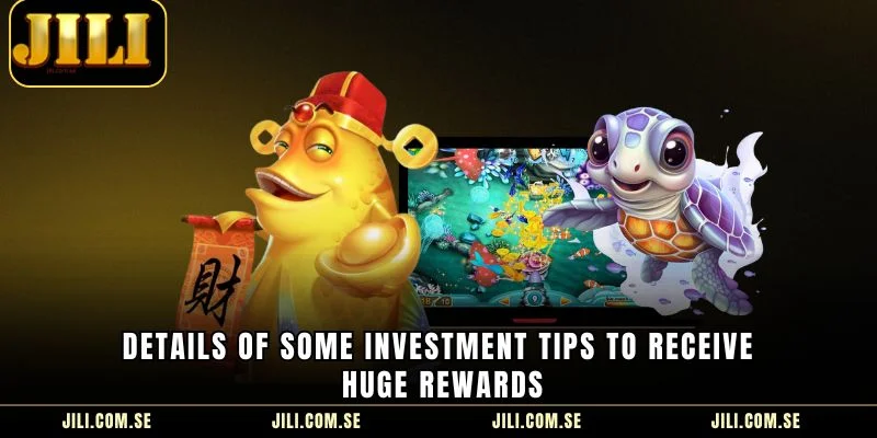 Details of some investment tips to receive huge rewards
